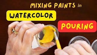 Mix Watercolor Pouring Paints Perfectly in Just 5 Minutes!
