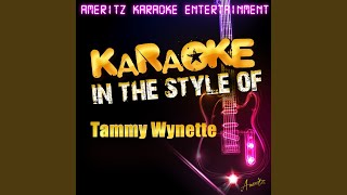 We Sure Can Love Each Other (In the Style of Tammy Wynette) (Karaoke Version)
