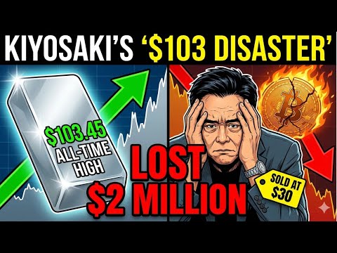 KIYOSAKI'S '$103 DISASTER': Sold ALL Silver for Bitcoin 11 Months Ago, Now Lost $2 MILLION