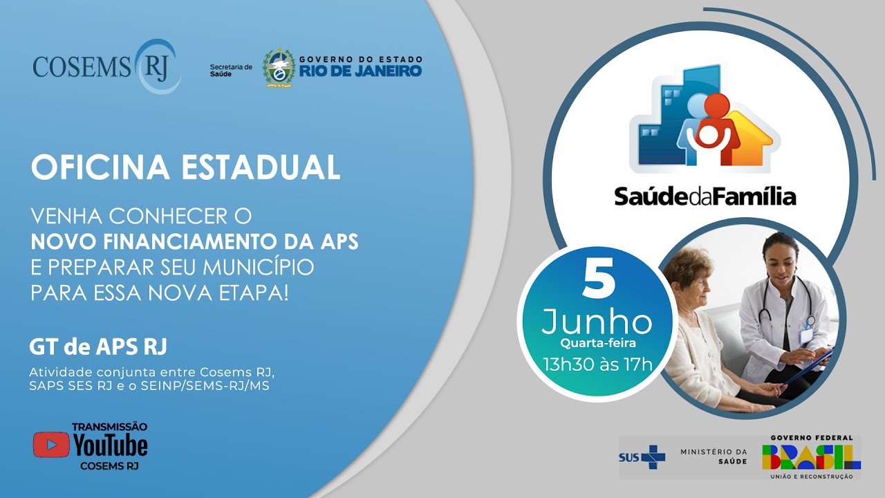 Oficina Estadual da APS - o NOVO FINANCIAMENTO DA APS
