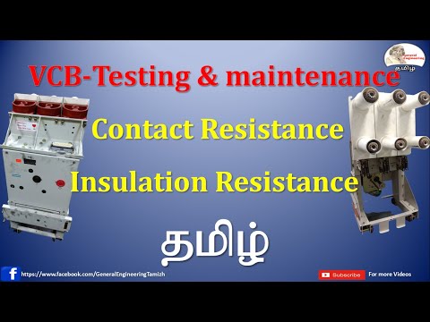 VCB Vacuum circuit Breaker maintenance and testing