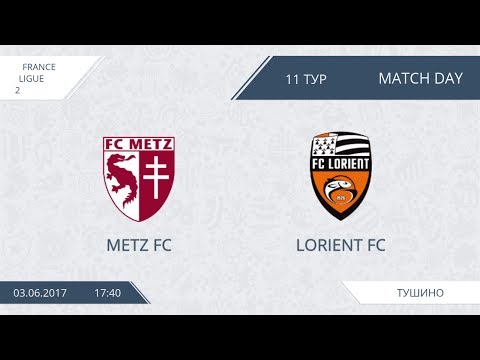 AFL17. France. Ligue 2. Day 11. Metz - Lorient