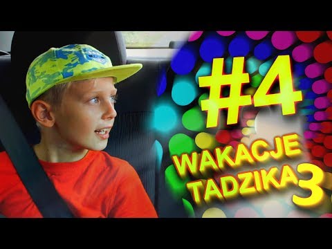 Wakacje Tadzika 2019 - Odcinek 4