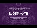 DSM 5 TR What S New