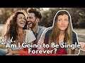 God Am I Going To Be Single Forever 3 Signs You Are Called To A Life Of Singleness