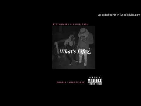 $taylowkey & Khid Ca$h - What's Life (Prod x JahGotVibes) 🇧🇧