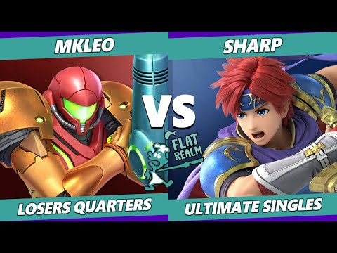 Random Flatrealm Losers Quarters - T1 | MkLeo Vs. NEST | Sharp - Smash Ultimate SSBU