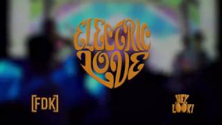 Electric Love Circus Freak Show ft. Royal Blood & Hirshee 2017