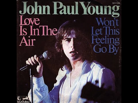 John Paul Young ~ Love Is In The Air 1978 Disco Purrfection Version