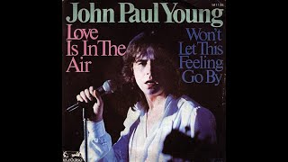 John Paul Young ~ Love Is In The Air 1978 Disco Purrfection Version