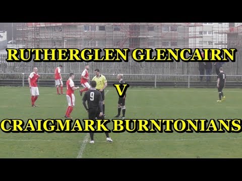 Rutherglen Glencairn v Craigmark Burntonians 2nd March 2019