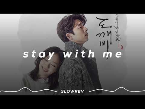 CHANYEOL & PUNCH - Stay With Me (GOBLIN OST PART 1) (𝙎𝙡𝙤𝙬𝙚𝙙 & 𝙍𝙚𝙫𝙚𝙧𝙗 𝙑𝙚𝙧𝙨𝙞𝙤𝙣)