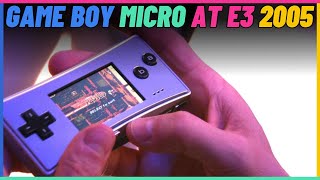 Game Boy Micro at E3 2005.