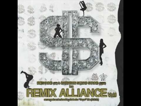 Remix Alliance - Irie Sound & Radiation Squad Sound (Part 1)