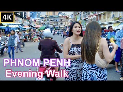 Phnom Penh Evening Walk: Street Scene, Market Walk Tour | Cambodia 4K