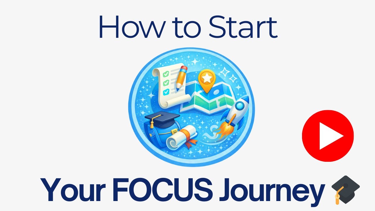 How to Start Your Learning Journey at Focus | A Clear, Structured Path
