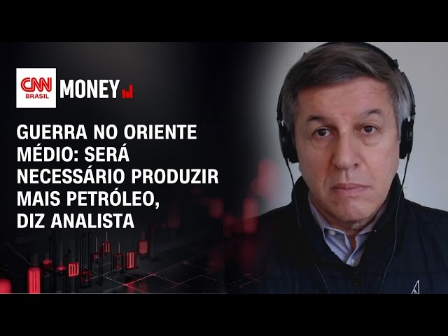Guerra no Oriente Médio: Será necessário produzir mais petróleo, diz analista | MONEY NEWS