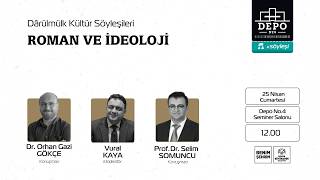 Dârülmülk Kültür Söyleşileri | Roman ve İdeoloji