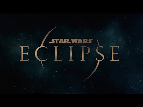 Star Wars Eclipse : Official Cinematic Reveal Trailer