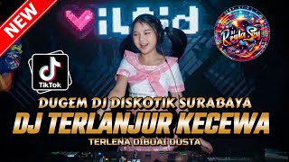 Download lagu DUGEM DJ DISKOTIK SURABAYA !! DJ TERLANJUR KECEWA X TERLENA DIBUAI DUSTA NEW FUNKOT TERBARU 2026 mp3 Download lagu DUGEM DJ DISKOTIK SURABAYA !! DJ TERLANJUR KECEWA X TERLENA DIBUAI DUSTA NEW FUNKOT TERBARU 2026 mp3