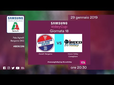 Bergamo - Conegliano | 18^ Giornata | Speciale | Samsung Volley Cup