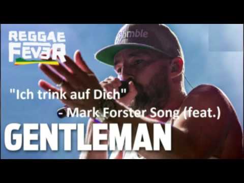 "Ich trink auf dich" feat. Gentleman "Cover" Mark Forster Song