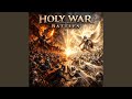Holy War Battles (feat. Propheteer)