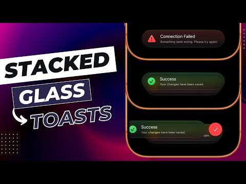 Stacked Glass Toasts Using SwiftUI | iOS 27 | Xcode 27 thumbnail