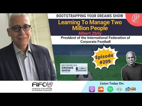 Learning To Manage Two MIllion People | Albert Zbily | Manuj Aggarwal — video