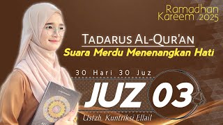 Download lagu JUZ 3 TADARUS RAMADHAN 2025 SURAT AL BAQARAH - Kuntriksi Ellail mp3 Download lagu JUZ 3 TADARUS RAMADHAN 2025 SURAT AL BAQARAH - Kuntriksi Ellail mp3