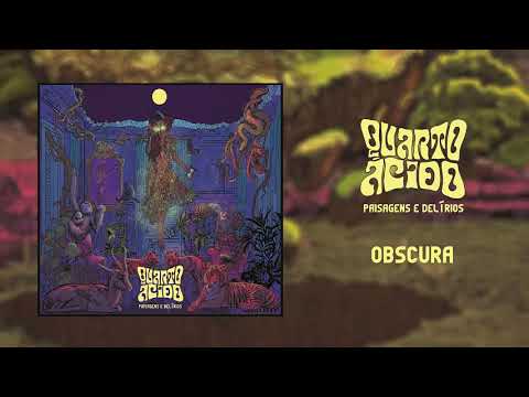 Quarto Ácido "Obscura"