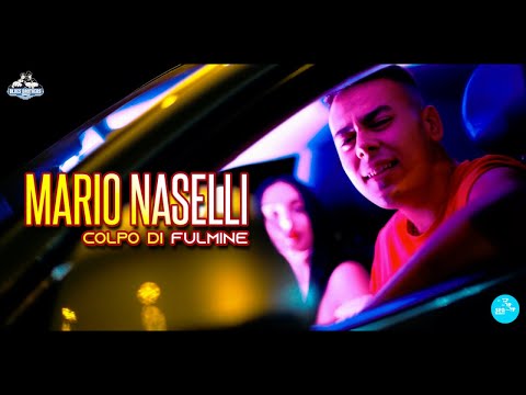 Mario Naselli - Colpo di fulmine ( Ufficiale 2021 )