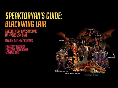 [WOW CLASSIC] BLACKWING LAIR! | COMPREHENSIVE GUIDE! | BOSSES + TRASH!