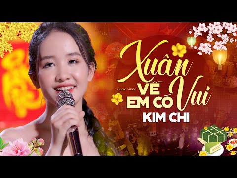 Xuân về em có vui - Kim Chi