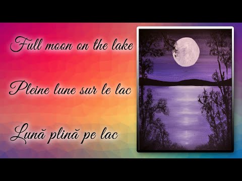 1. FULL MOON ON THE LAKE - oil painting