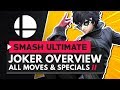 JOKER GAMEPLAY OVERVIEW - All Moves, Specials & Final Smash | Super Smash Bros Ultimate