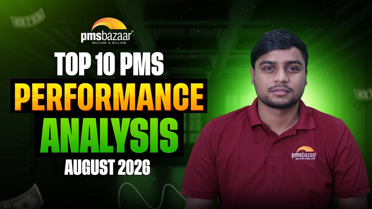 PMS Performance Review – August 2026 | Top 10 PMS Strategies & Category-Wise Returns