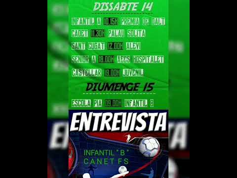 SUPER CRACK      INFANTIL "B" CANET FS LA ENTREVISTÉS DE LA SETMANA 2022