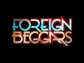 [Dubstep] Foreign Beggars - Seven Figure Swagger ...