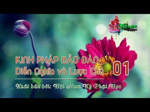 Kinh Pháp Bảo Đàn Diễn Nghĩa Và Lược Chú -1