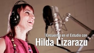 Encuentro en el Estudio con Hilda Lizarazu - Completo