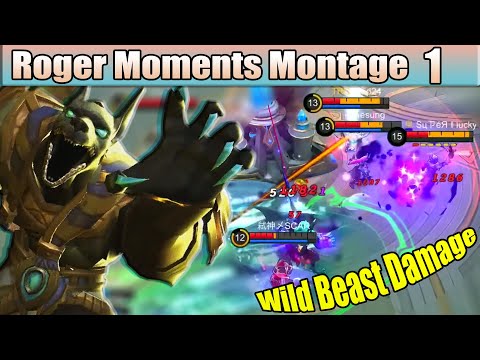 Wild Beast Damage! Roger Moments Montage | Top Global Players | Mobile Legends