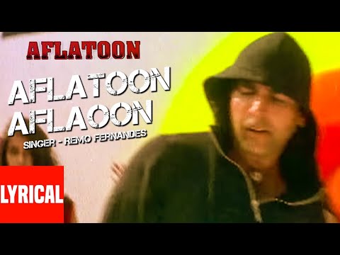 Aflatoon Aflaoon (Lyrical) — watch video