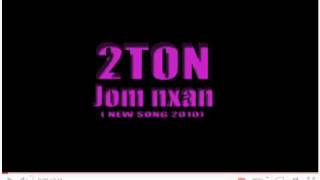 2Ton - Jam Nxon