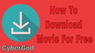 How to Download Any Movies for Free | Movie Downloading Tutorial