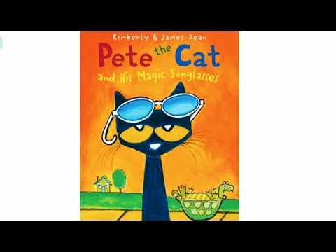 Pete The Cat And His Magic Sunglasses Read Aloud
