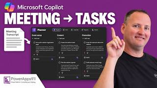 Microsoft Copilot: Turn Meeting Transcripts into Planner Tasks