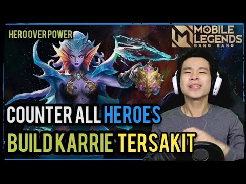 Terbaru build karrie tersakit 2020 - build karrie tersakit top global mobile legends