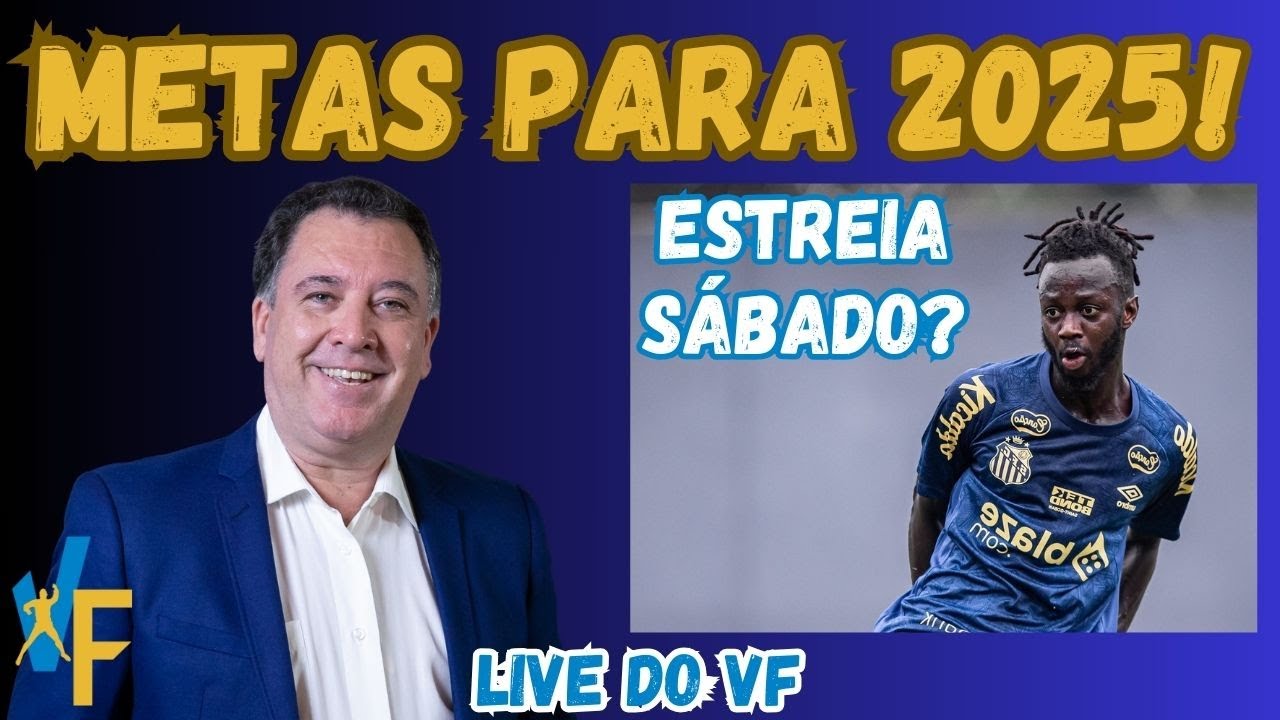 SANTOS JÁ PENSA EM 2025 / YUSUPHA PODE ESTREAR NO SÁBADO? / CUSTO DAS PALESTRAS MOTIVACIONAIS