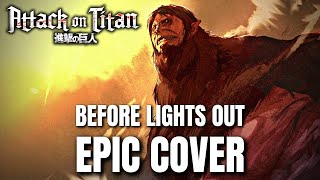 Attack on Titan BEFORE LIGHTS OUT Erwin&#39;s Charge Theme | Orchestral Rock Cover